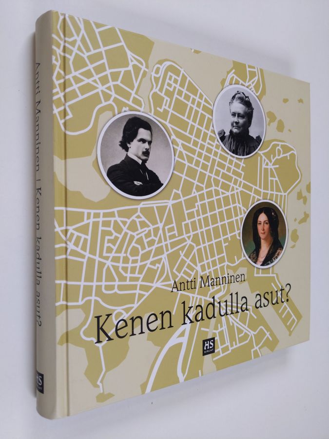 Kenen kadulla asut?