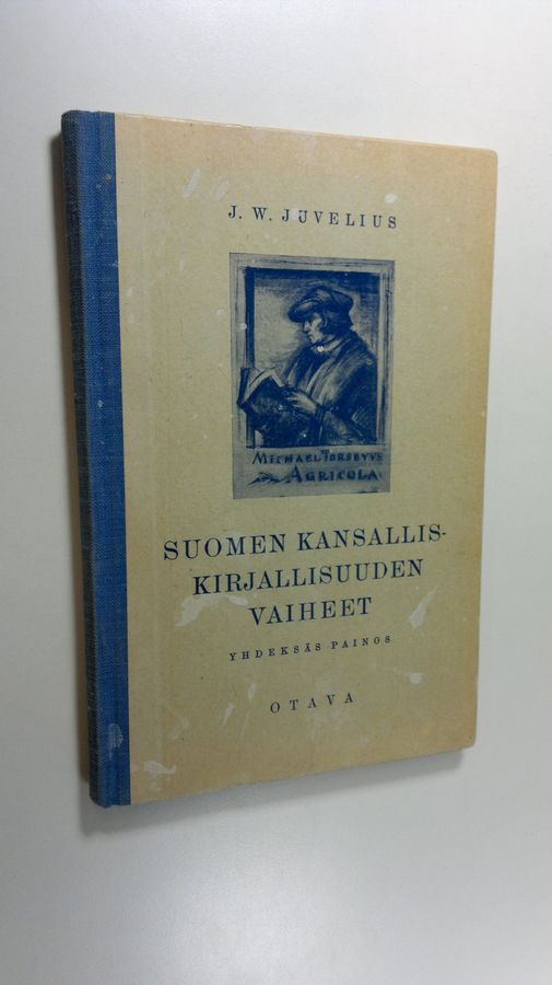 J. W. Juvelius : Suomen kansalliskirjallisuuden vaiheet : kouluja varten
