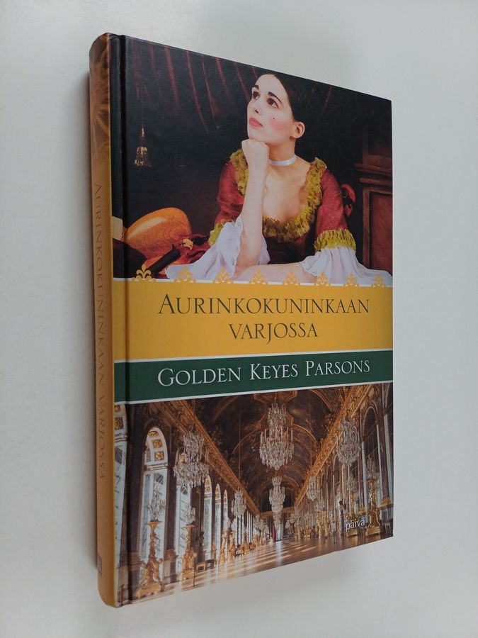 Aurinkokuninkaan varjossa