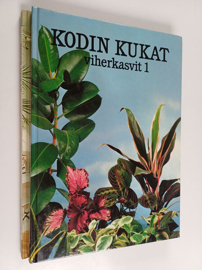 Kodin kukat : viherkasvit 1-2