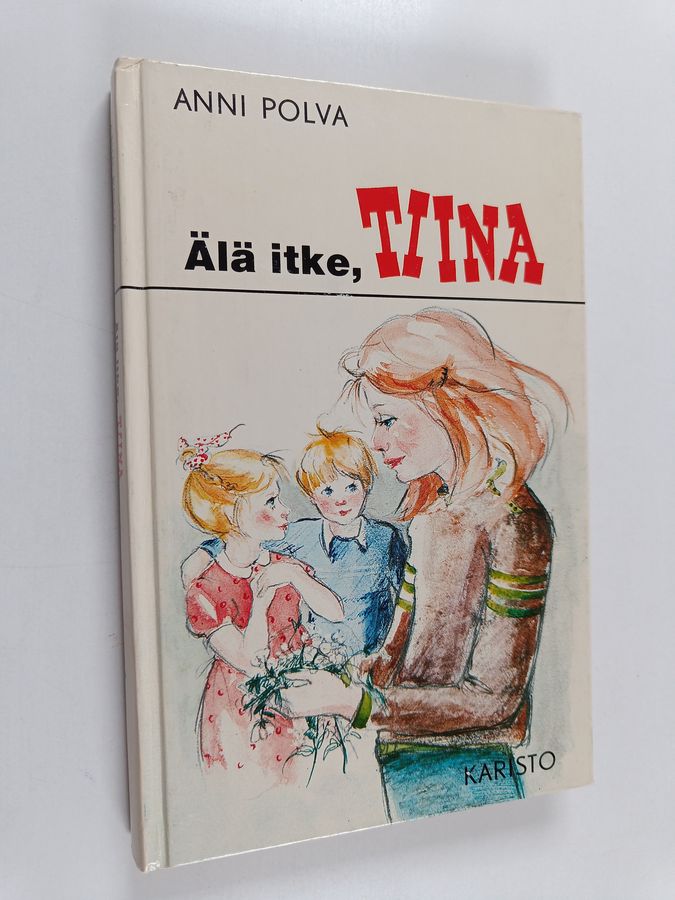 Älä itke, Tiina!