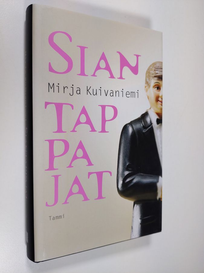 Mirja Kuivaniemi : Siantappajat