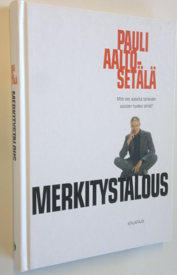 Pauli Aalto-Setälä : Merkitystalous
