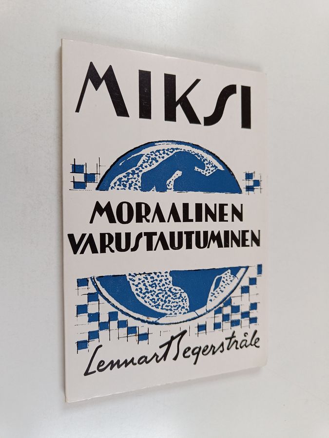 Miksi moraalinen varustautuminen