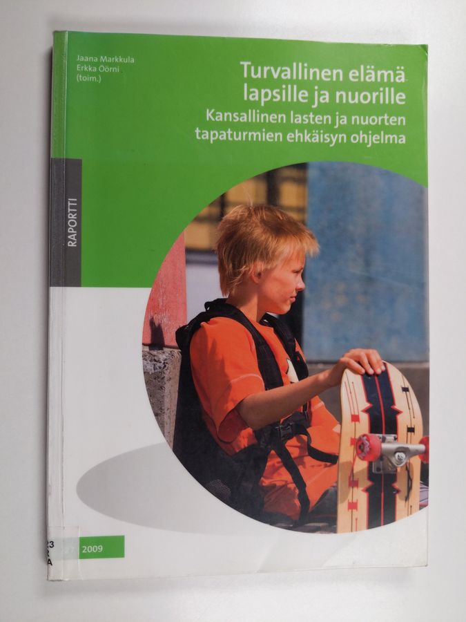 Turvallinen elämä lapsille ja nuorille