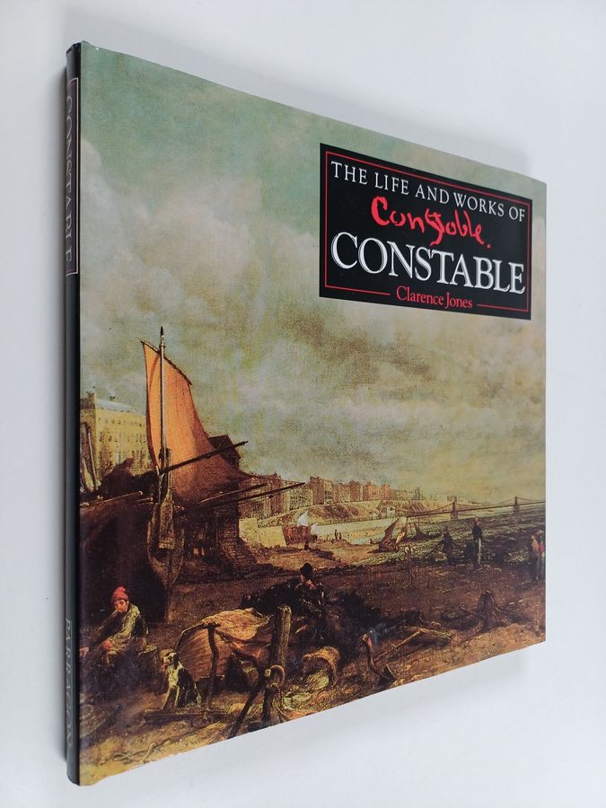 Life and works of Constable
