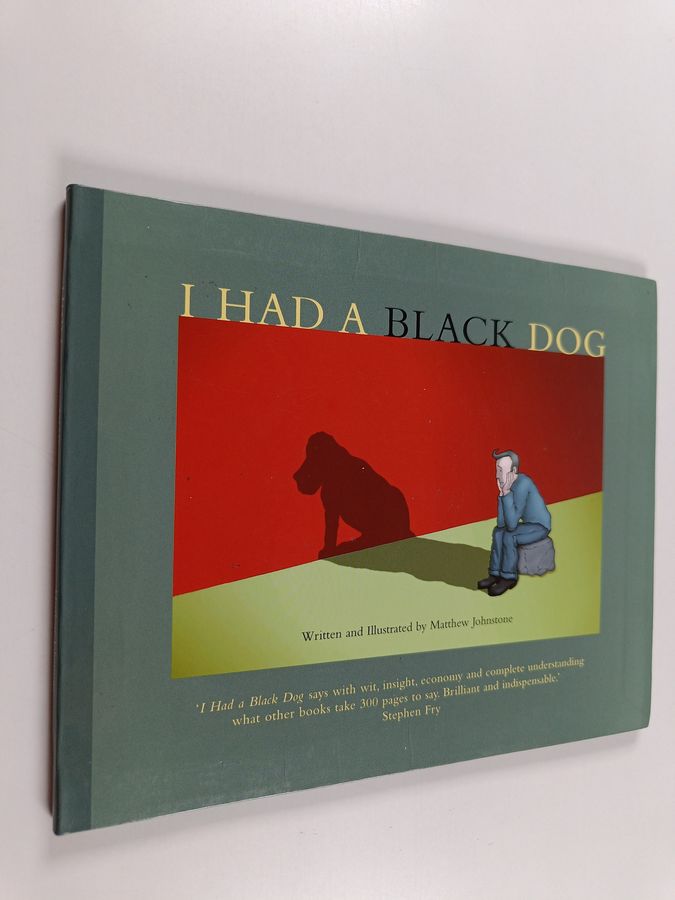 I had a black dog his name was depression