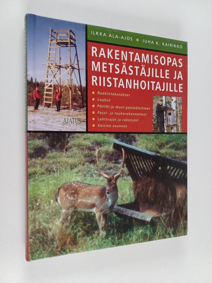 Rakentamisopas metsästäjille ja riistanhoitajille