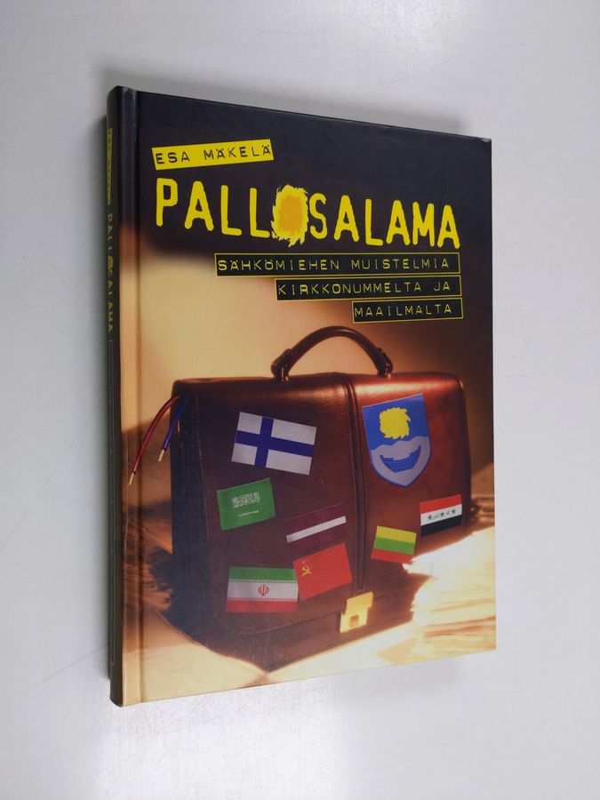 Esa Mäkelä : Pallosalama : sähkömiehen muistelmia Kirkkonummelta ja maailmalta