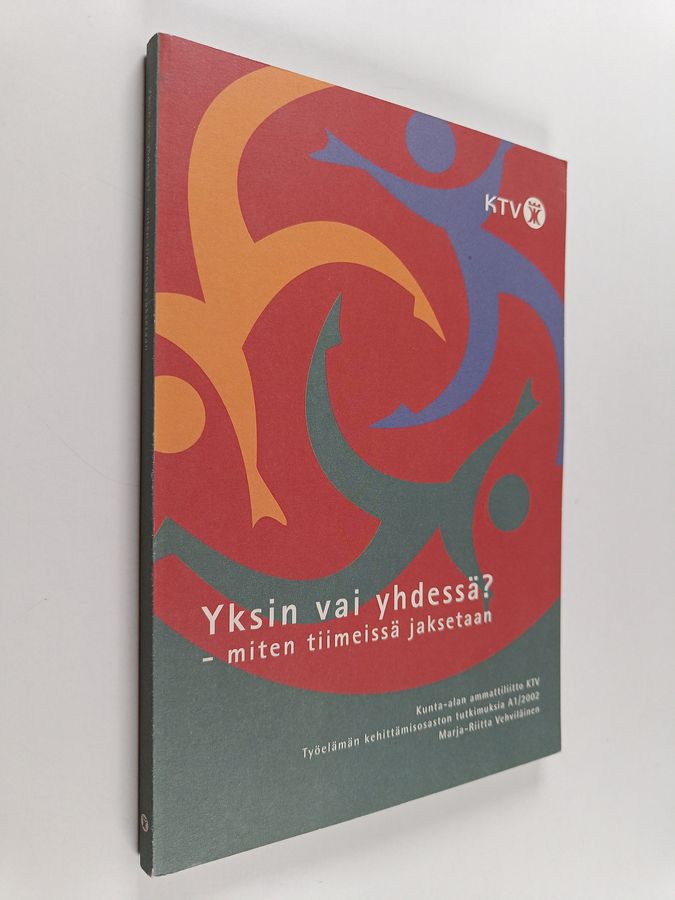 Yksin vai yhdessä?