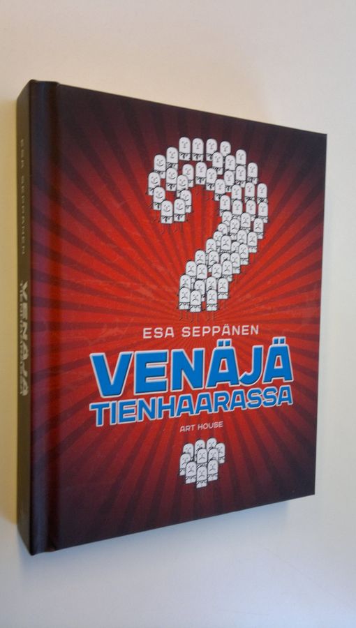 Venäjä tienhaarassa