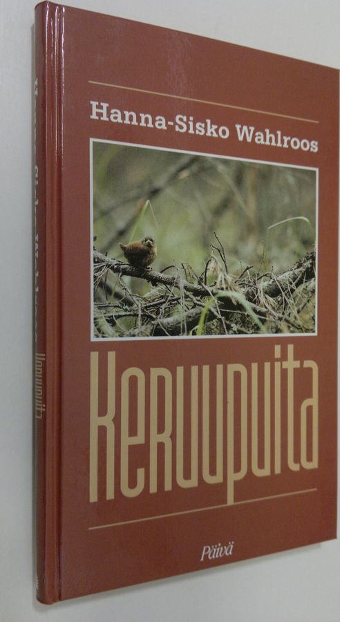 Hanna-Sisko Wahlroos : Keruupuita