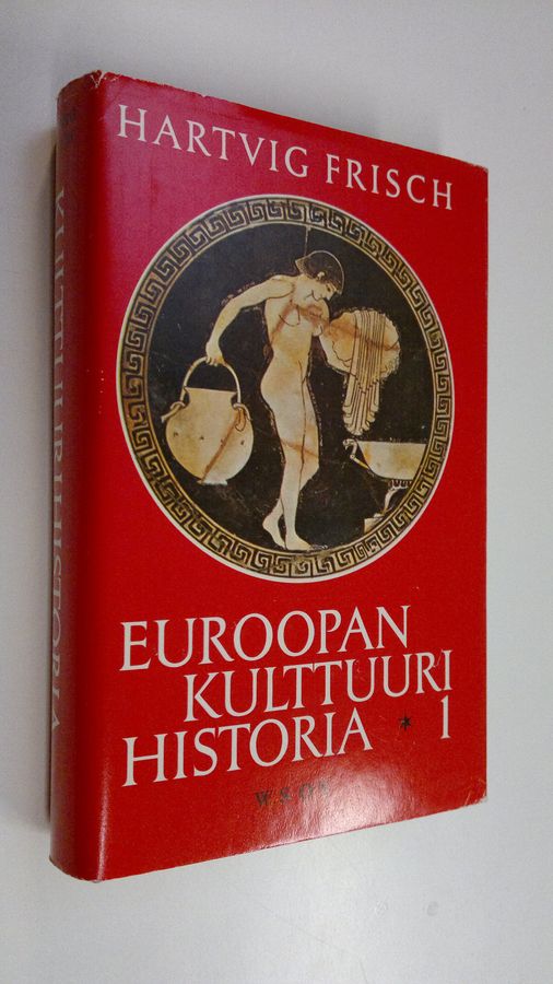 Hartvig Frisch : Euroopan kulttuurihistoria 1, Vanhimmista kulttuureista Hellaaseen