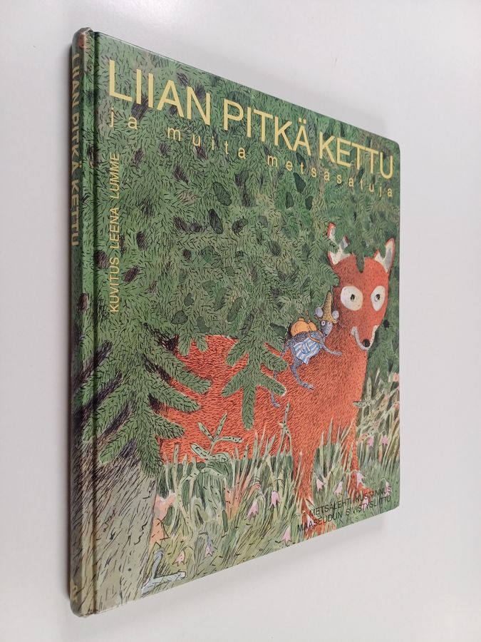 Liian pitkä kettu ja muita metsäsatuja