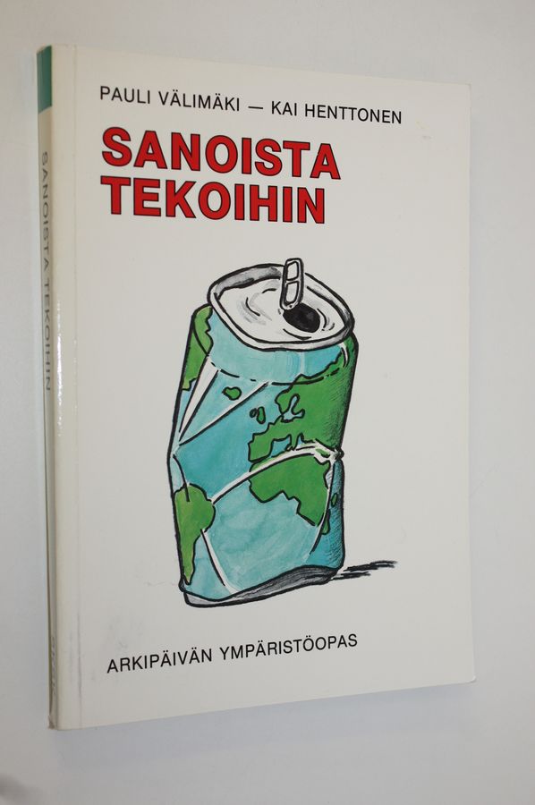 Sanoista tekoihin