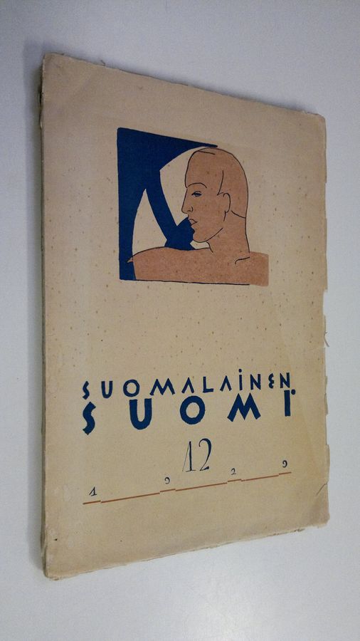 Suomalainen Suomi 12/1929 : Suomalaisuuden liiton julkaisema kulttuuripoliittinen aikakauskirja