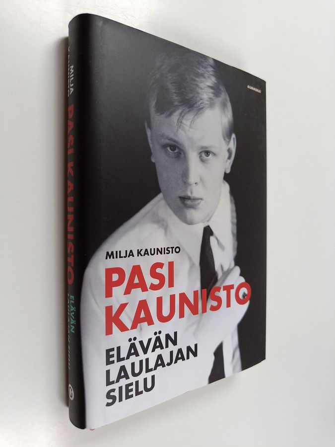 Milja Kaunisto : Pasi Kaunisto : Elävän laulajan sielu.