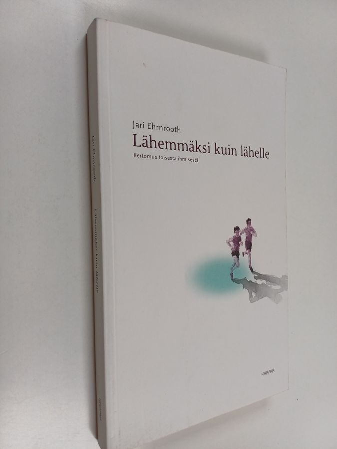 Lähemmäksi kuin lähelle