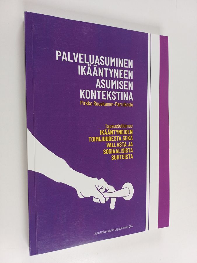 Palveluasuminen ikääntyneen asumisen kontekstina