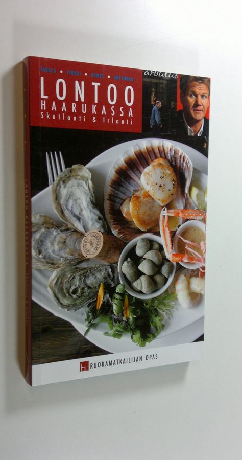 Lontoo haarukassa : Skotlanti & Irlanti