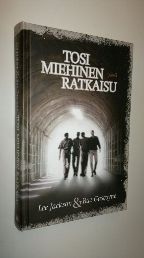 Lee Jackson : Tosi miehinen ratkaisu