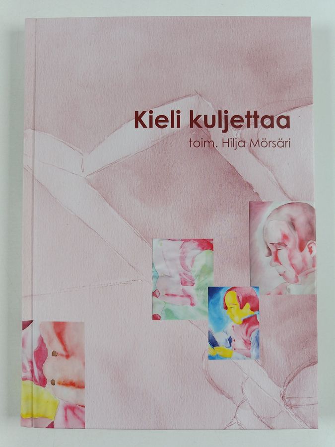 Kieli kuljettaa