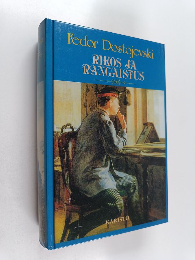F. M. Dostojevski : Rikos ja rangaistus