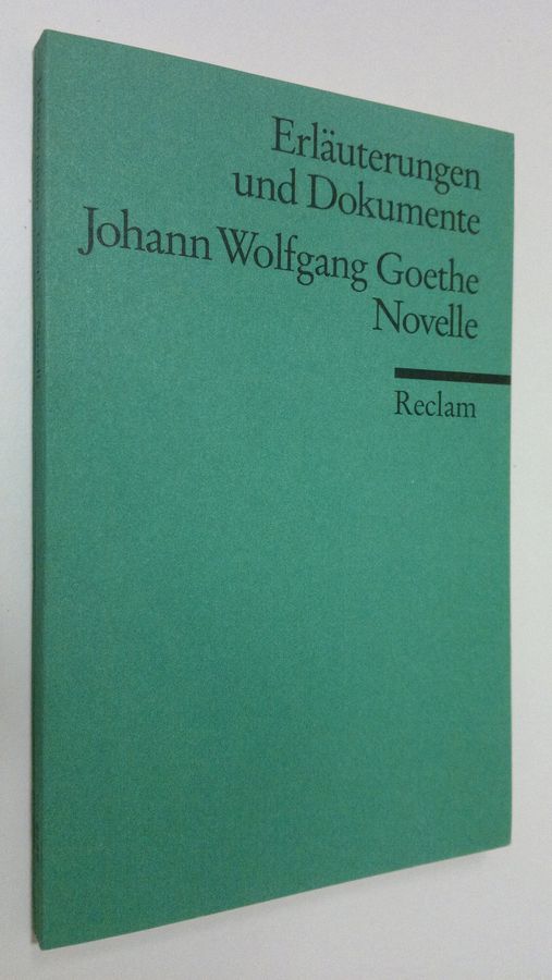 Johann Wolfgang Goethe - Novelle