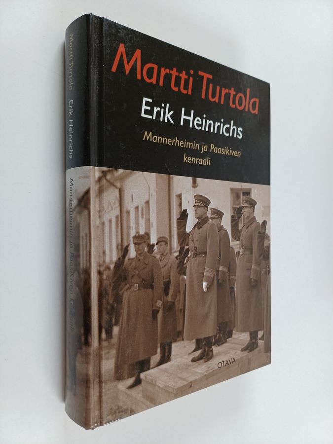 Erik Heinrichs - Mannerheimin ja Paasikiven kenraali