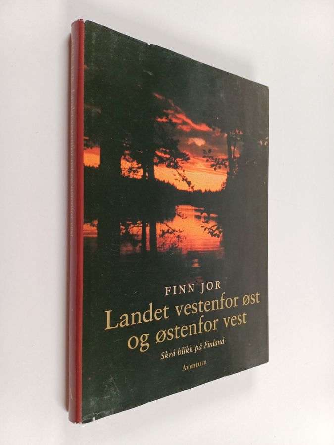 Landet vestenfor øst og østenfor vest