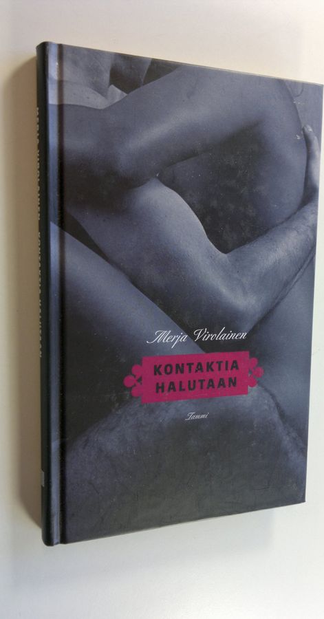 Merja Virolainen : Kontaktia halutaan