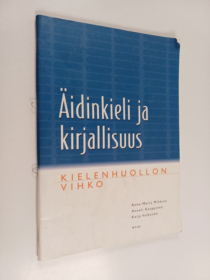 Äidinkieli ja kirjallisuus.