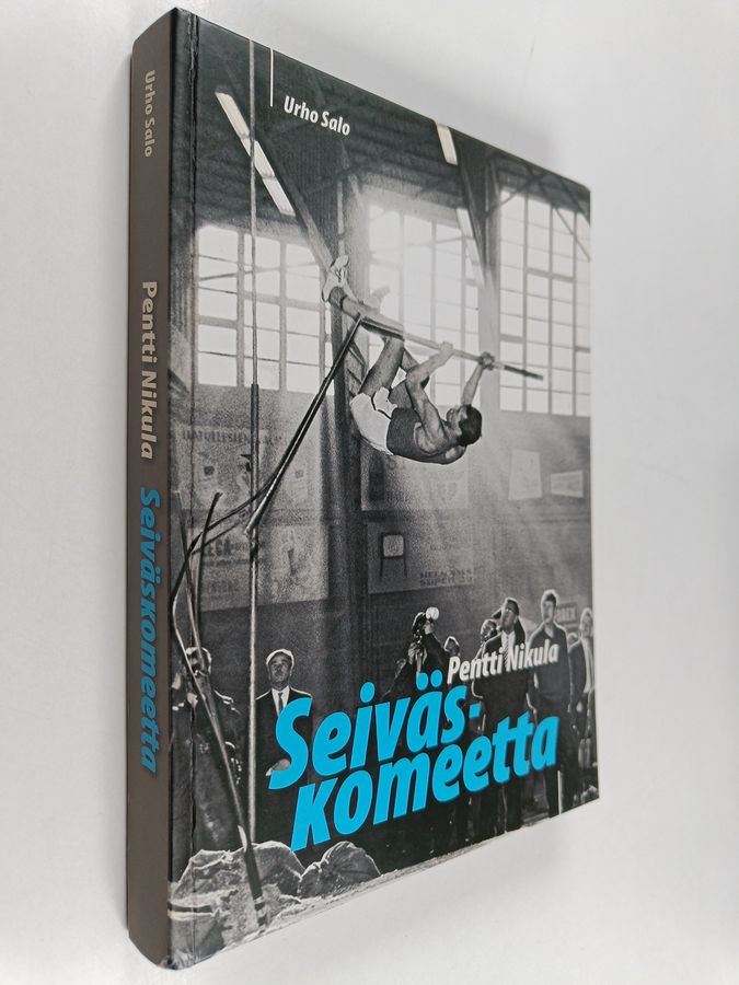 Urho Salo : Pentti Nikula : seiväskomeetta (signeerattu, tekijän omiste)