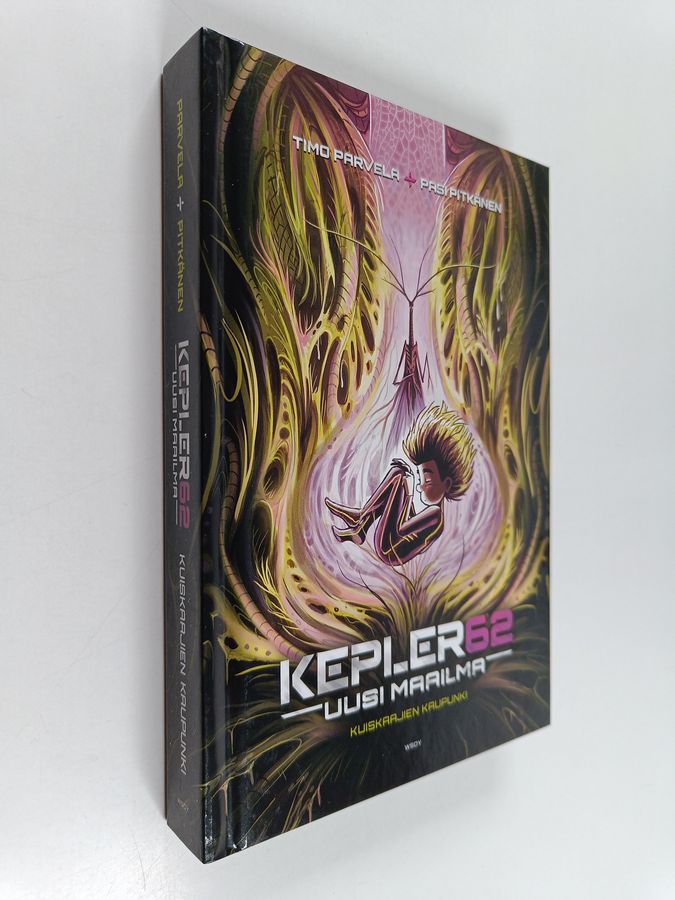 Timo Parvela : Kepler62 : uusi maailma : Kuiskaajien kaupunki