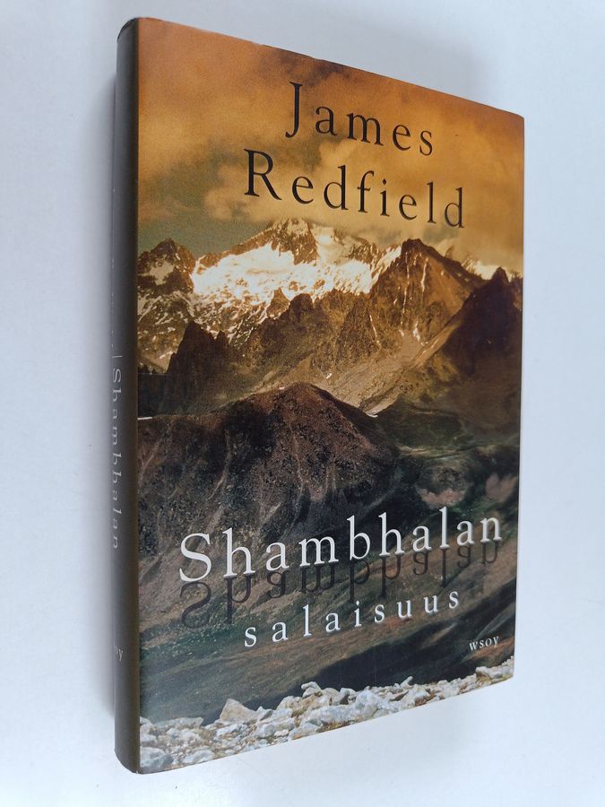 James Redfield : Shambhalan salaisuus : yhdettätoista oivallusta etsimässä