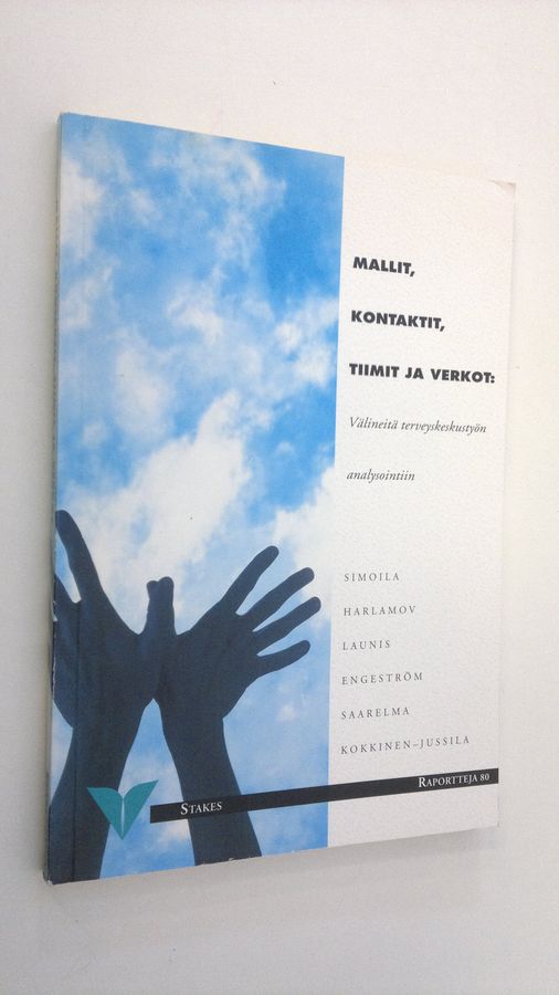 Mallit, kontaktit, tiimit ja verkot