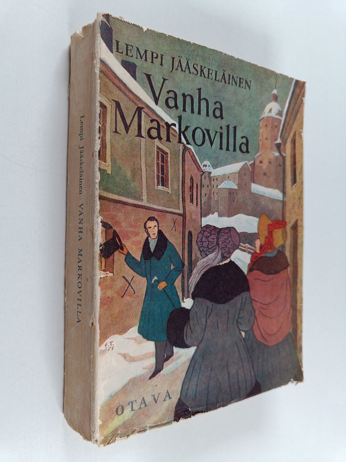 Vanha Markovilla : romaani 1800-luvun Viipurista