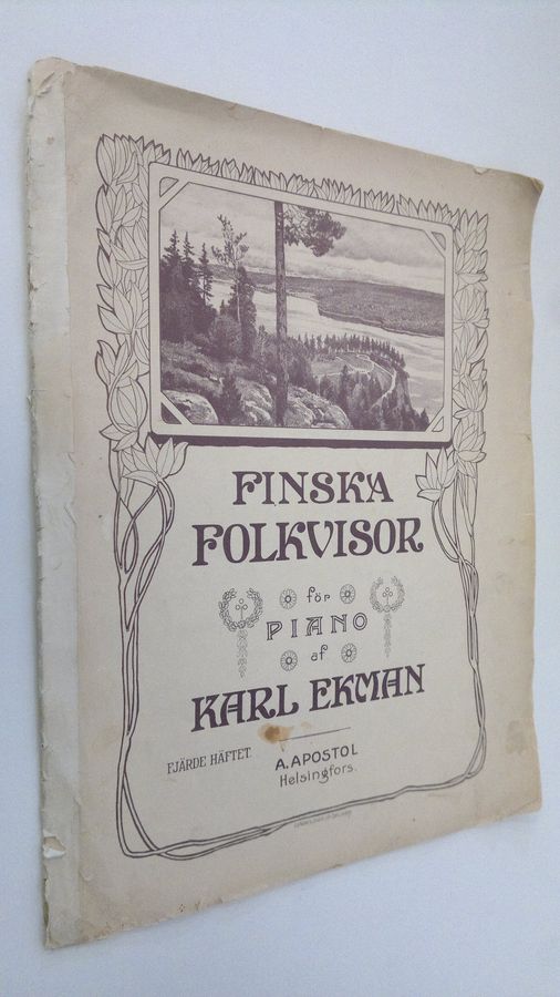 Karl Ekman : Finska Folkvisor för piano af Karl Ekman