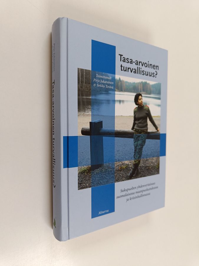 Tasa-arvoinen turvallisuus?