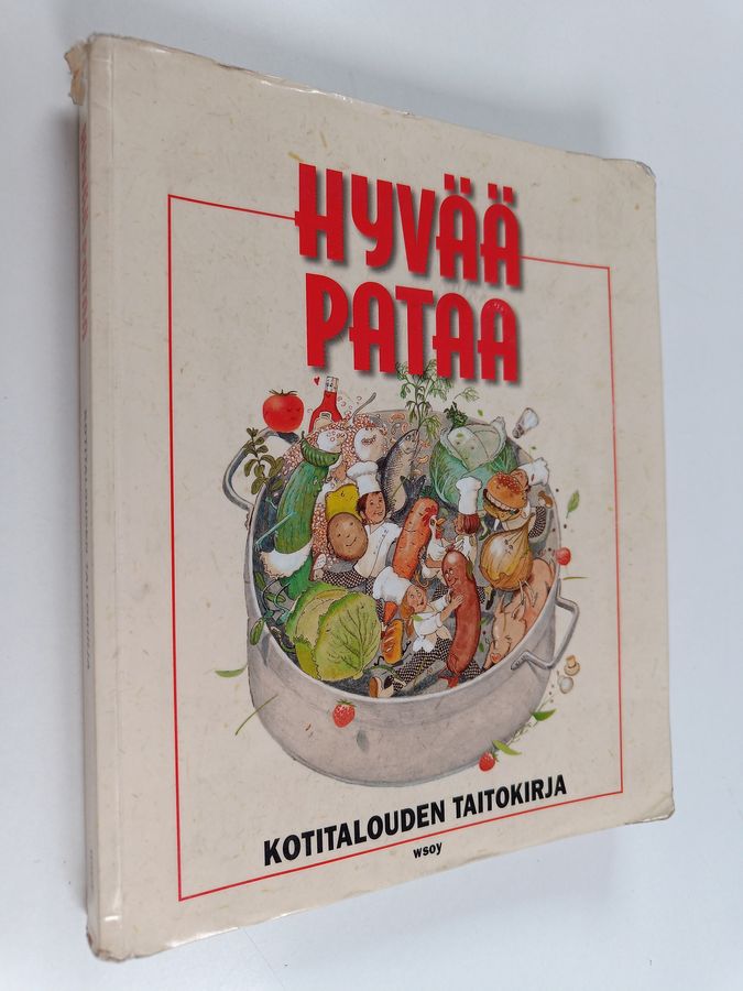 Päivi Immonen : Hyvää pataa : kotitalouden taitokirja