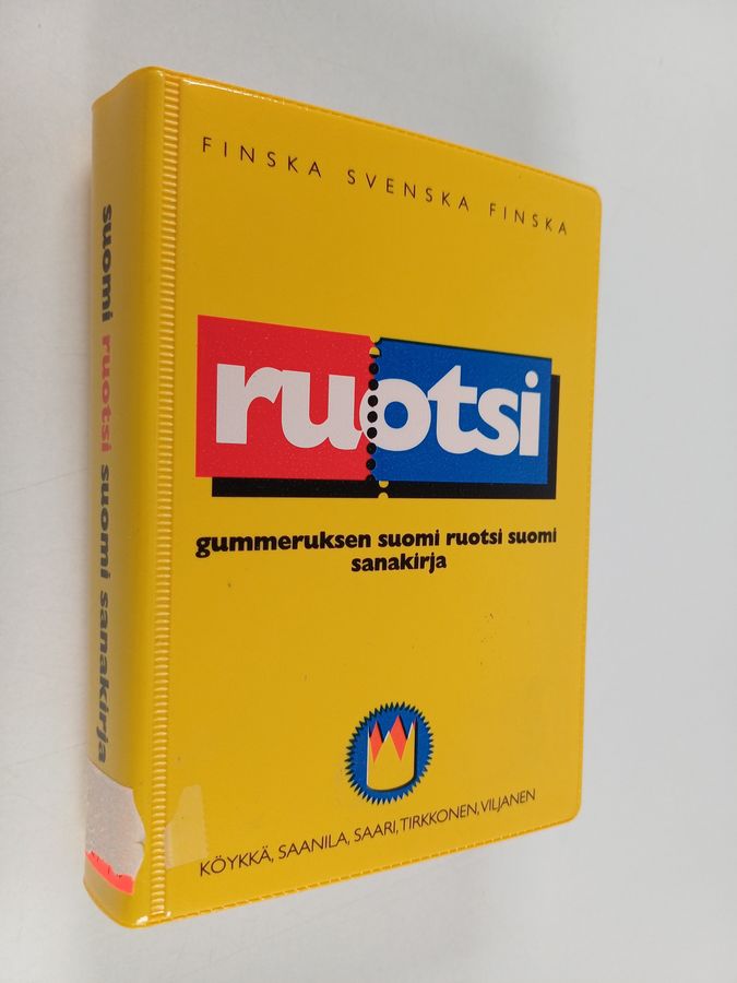 Marianne Saanila : Gummeruksen suomi-ruotsi-suomi sanakirja = Gummerus små gula ordböcker : finska-svenska-finska