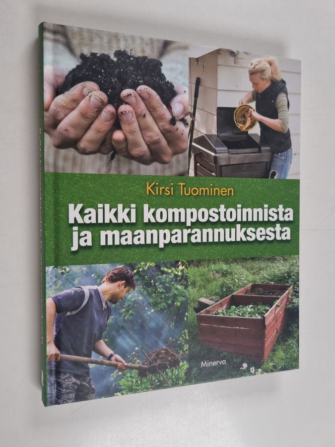 Kaikki kompostoinnista ja maanparannuksesta