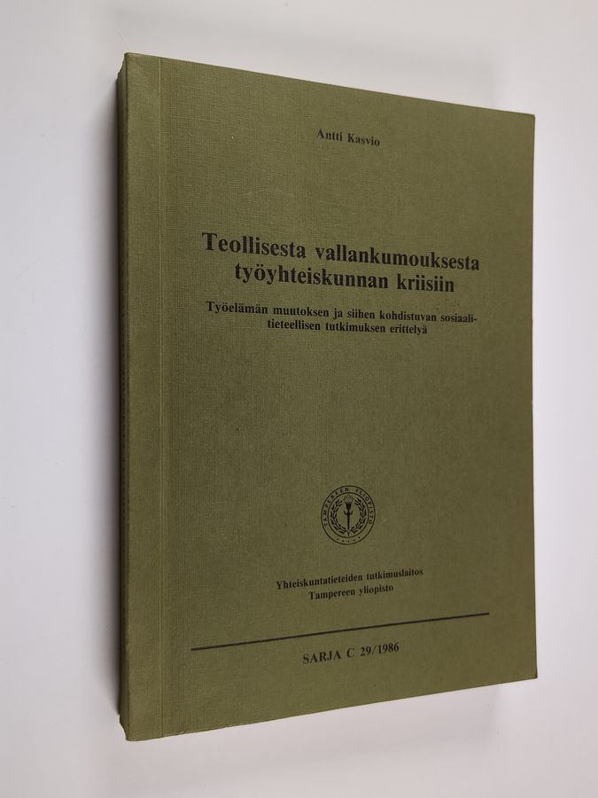 Teollisesta vallankumouksesta työyhteiskunnan kriisiin