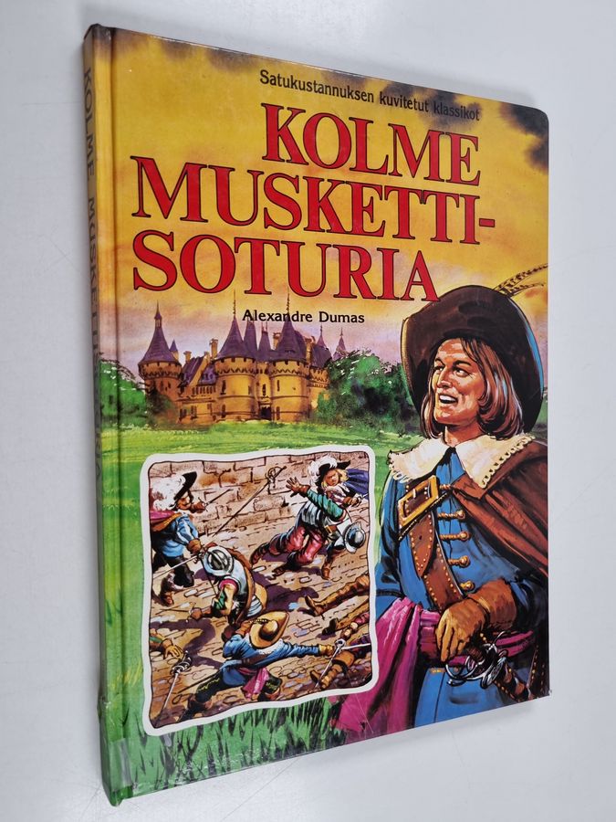 Alexandre Dumas : Kolme muskettisoturia