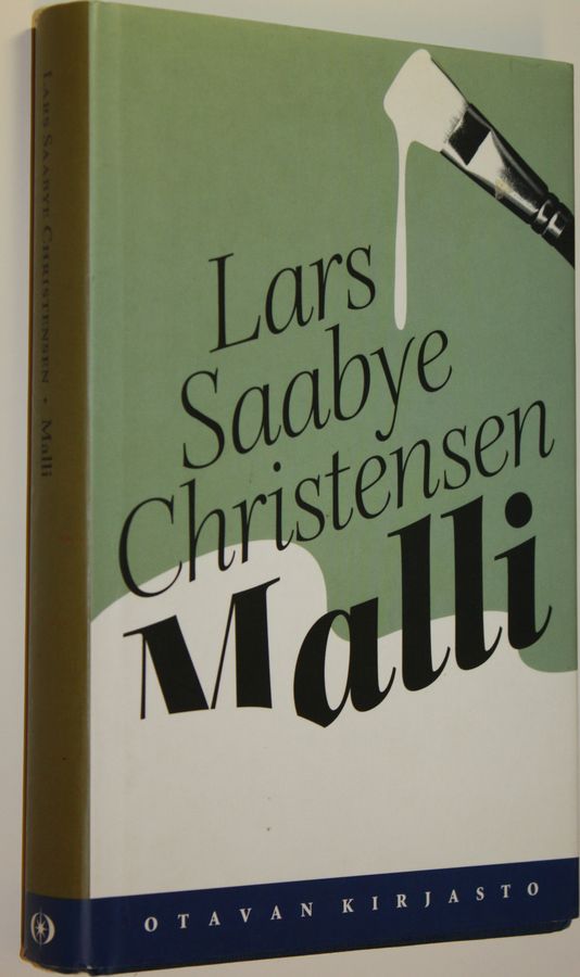 Lars Saabye Christensen : Malli