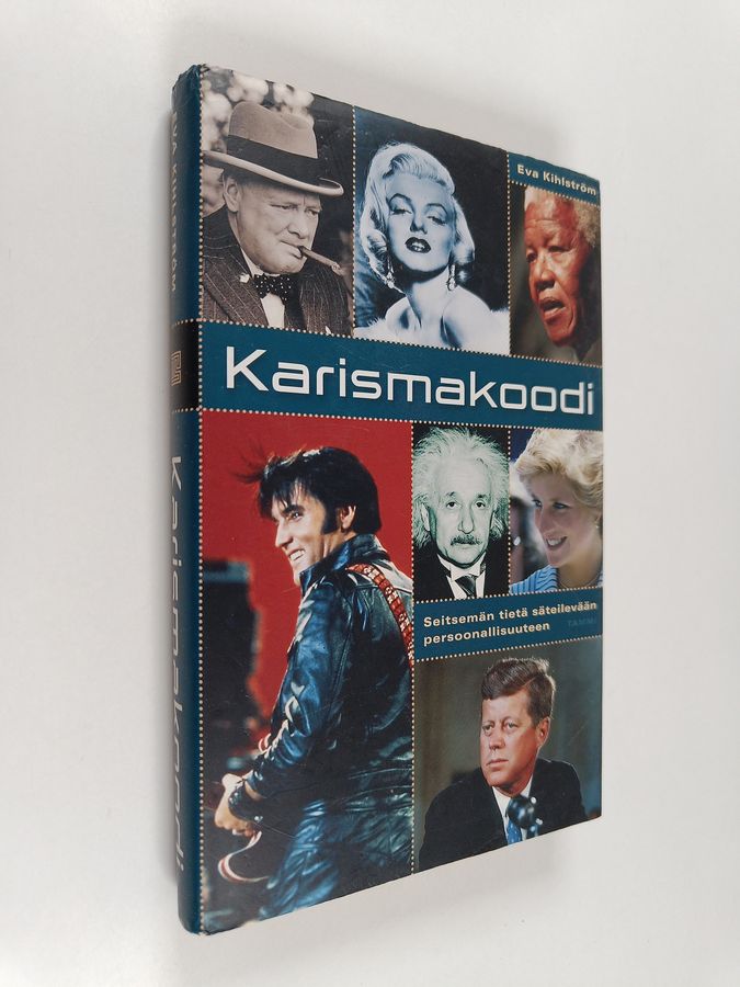 Eva Kihlström : Karismakoodi : seitsemän tietä säteilevään persoonallisuuteen