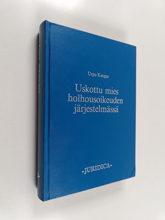 Uskottu mies holhousoikeuden järjestelmässä
