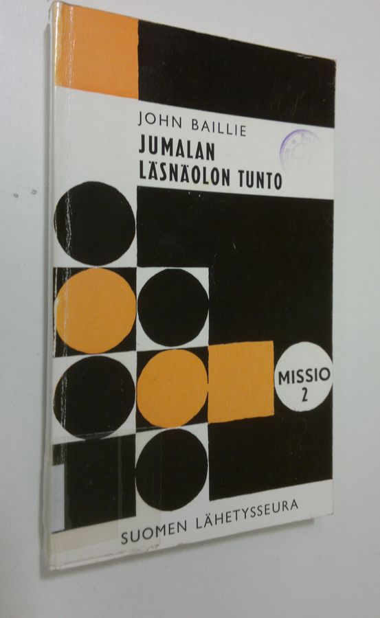 John Baillie : Jumalan läsnäolon tunto : Gifford-luennot 1961-62