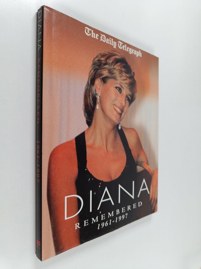 Diana Remembered 1961-1997