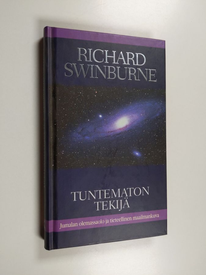 Richard Swinburne : Tuntematon tekijä : Jumalan olemassaolo ja tieteellinen maailmankuva
